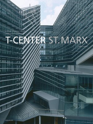 cover image of T-Center St. Marx, Wien / Vienna